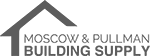 Moscow & Pullman Building Supply
